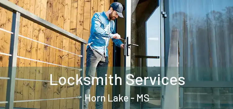Locksmith Services Horn Lake - MS
