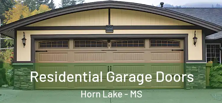  Residential Garage Doors Horn Lake - MS